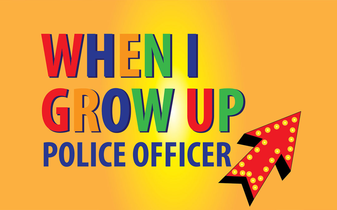 Lesson 4: “When I Grow Up: Police Officer”
